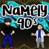 Namely 90s