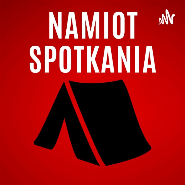 Artwork for Namiot Spotkania