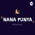 Nana Punya Podcast