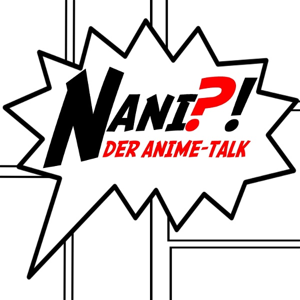 Artwork for NANI?! Der Anime-Talk