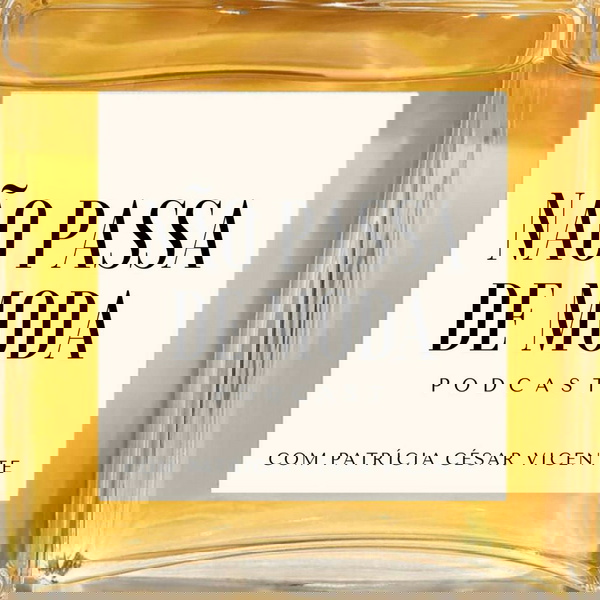 Artwork for Não Passa de Moda