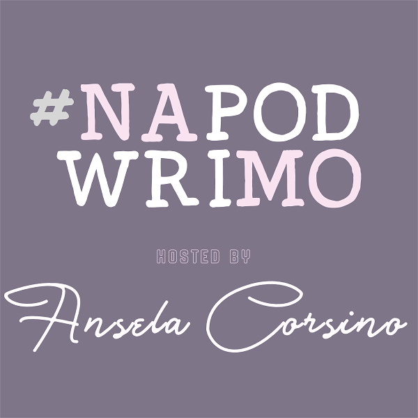 Artwork for #NaPodWriMo Podcast