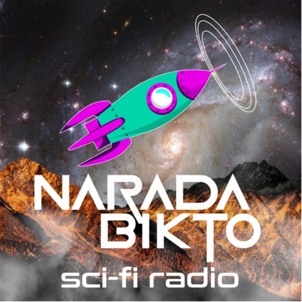 Artwork for Narada Bikto Sci-Fi Radio