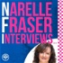 Narelle Fraser Interviews