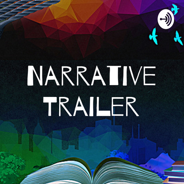 Artwork for Narrative Trailer