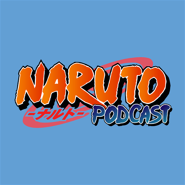 Artwork for Naruto Podcast
