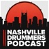 Nashville Drummers Podcast