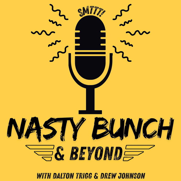 Artwork for Nasty Bunch & Beyond Podcast