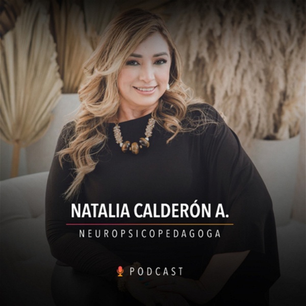 Artwork for Natalia Calderón Podcast