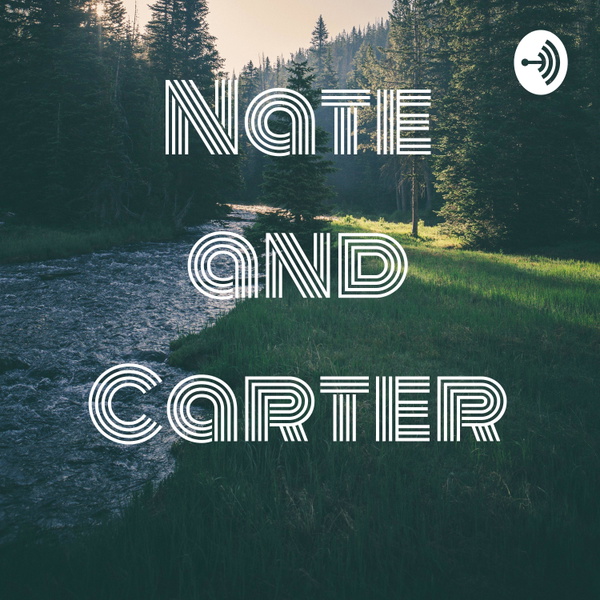 Artwork for Nate and Carter