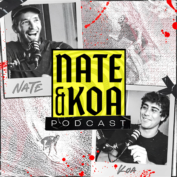 Artwork for Nate & Koa Podcast