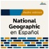 National Geographic en Español