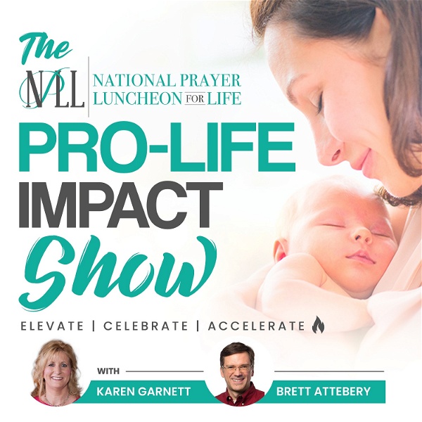 Artwork for National Prayer Luncheon for Life Pro-Life Impact Show