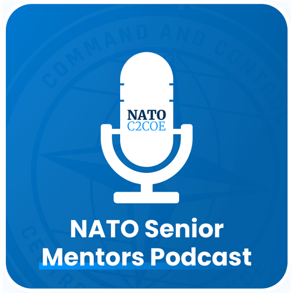 Artwork for NATO Senior Mentors Podcast