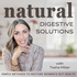 Natural Digestive Solutions | Gut Health, Stress Relief, Stomach Pain, IBS, Bloating, Constipation, Diarrhea