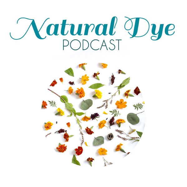 Artwork for Natural Dye Podcast