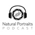 Natural Portraits - El Podcast