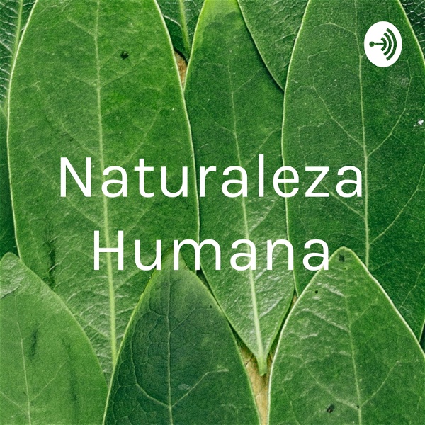 Artwork for Naturaleza Humana