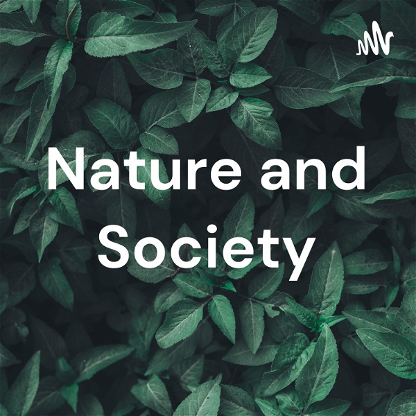 Artwork for Nature and Society