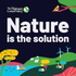 Nature is the Solution