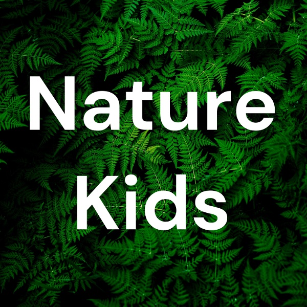 Artwork for Nature Kids