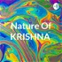 Shri KRISHNA'S Nature