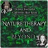 Nature Therapy and Beyond