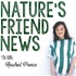 Nature's Friend News