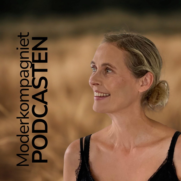 Artwork for Moderkompagniet – podcasten
