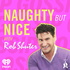 Naughty But Nice with Rob Shuter