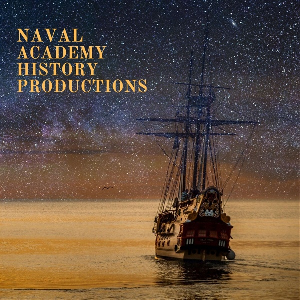 Artwork for Naval Academy History Productions