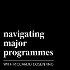 Navigating Major Programmes