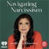 Navigating Narcissism with Dr. Ramani