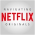 Navigating Netflix Originals