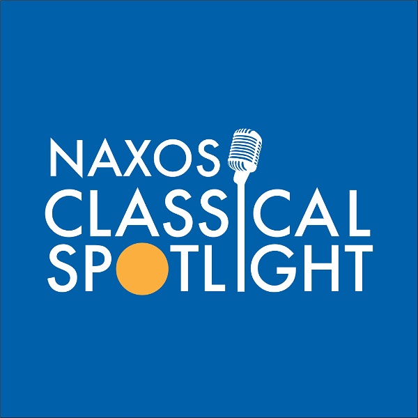 Artwork for Naxos Classical Spotlight