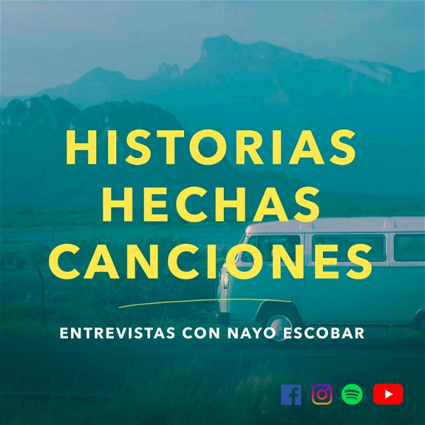 Artwork for Historias Hechas Canciones con Nayo Escobar