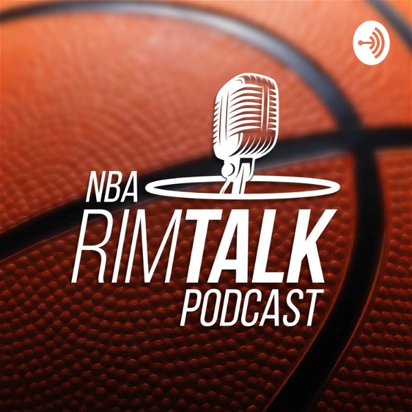 Artwork for NBA Rim Talk