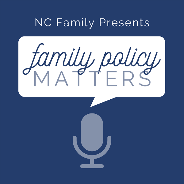 Artwork for NC Family's Family Policy Matters