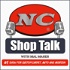 NC Shop Talk