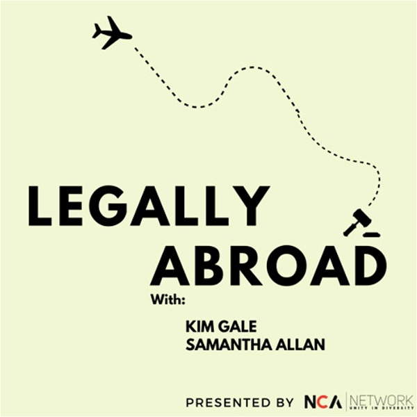 Artwork for NCA Network: Legally Abroad