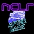 NCLR After Dark