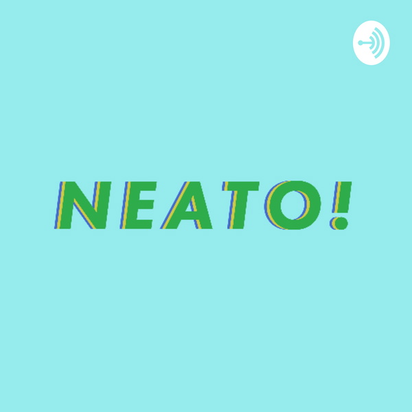 Artwork for Neato! The Podcast