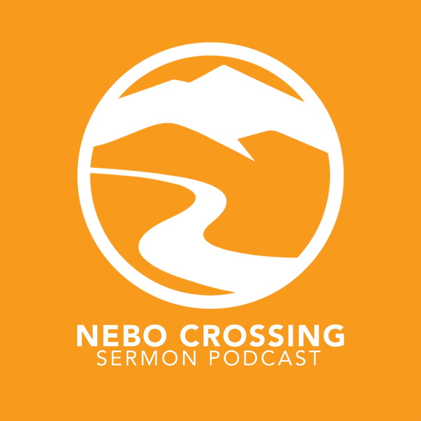 Artwork for Nebo Crossing Sermons
