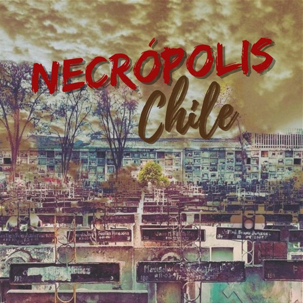 Artwork for Necrópolis Chile