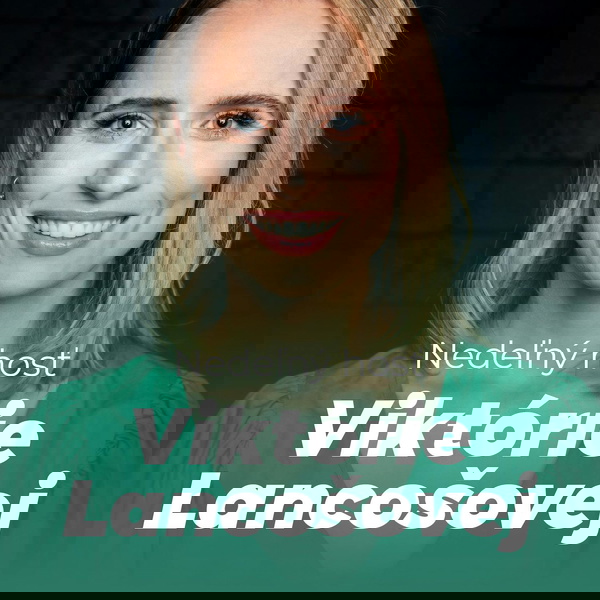 Artwork for Nedeľný hosť Viktórie Lancošovej