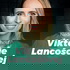 Nedeľný hosť Viktórie Lancošovej
