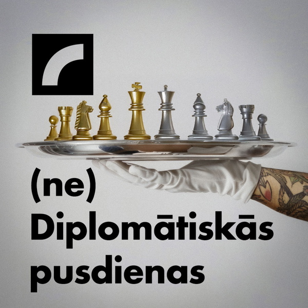 Artwork for (ne)Diplomātiskās pusdienas