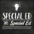 Special Ed on Special Ed