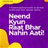 Neend Kyun Raat Bhar Nahin Aati