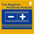 Negative Positives Film Photography Podcast